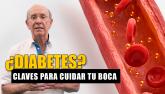 Diabetes y salud oral: relación, riesgos y prevención